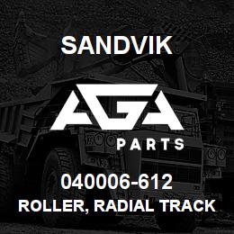 040006-612 Sandvik ROLLER, RADIAL TRACK STUD MNT | AGA Parts