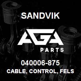 040006-875 Sandvik CABLE, CONTROL, FELSTED-220" | AGA Parts