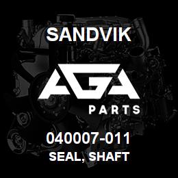 040007-011 Sandvik SEAL, SHAFT | AGA Parts