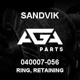 040007-056 Sandvik RING, RETAINING | AGA Parts