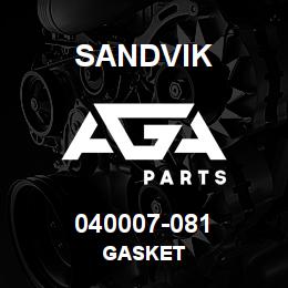 040007-081 Sandvik GASKET | AGA Parts