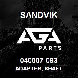 040007-093 Sandvik ADAPTER, SHAFT | AGA Parts
