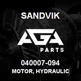 040007-094 Sandvik MOTOR, HYDRAULIC | AGA Parts