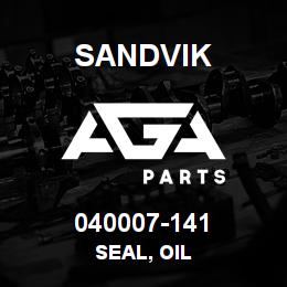 040007-141 Sandvik SEAL, OIL | AGA Parts