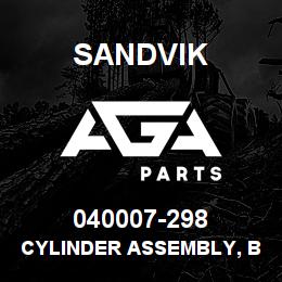 040007-298 Sandvik CYLINDER ASSEMBLY, BRAKE | AGA Parts