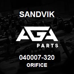 040007-320 Sandvik ORIFICE | AGA Parts