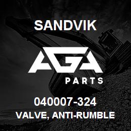040007-324 Sandvik VALVE, ANTI-RUMBLE | AGA Parts