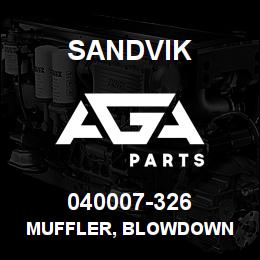 040007-326 Sandvik MUFFLER, BLOWDOWN | AGA Parts