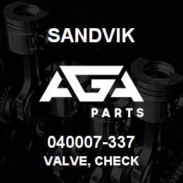 040007-337 Sandvik VALVE, CHECK | AGA Parts