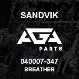 040007-347 Sandvik BREATHER | AGA Parts