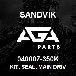 040007-350K Sandvik KIT, SEAL, MAIN DRIVE RB | AGA Parts