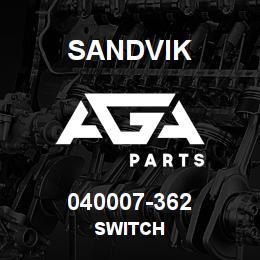 040007-362 Sandvik SWITCH | AGA Parts