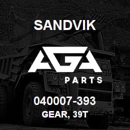 040007-393 Sandvik GEAR, 39T | AGA Parts