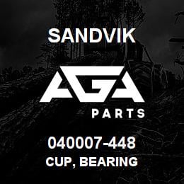 040007-448 Sandvik CUP, BEARING | AGA Parts