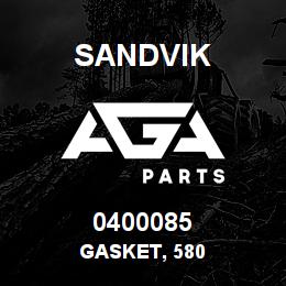 0400085 Sandvik GASKET, 580 | AGA Parts