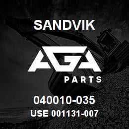 040010-035 Sandvik USE 001131-007 | AGA Parts
