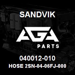 040012-010 Sandvik HOSE 2SN-04-06FJ-000-06FJ-12.2 | AGA Parts