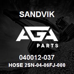 040012-037 Sandvik HOSE 2SN-04-06FJ-000-06FJ-39.2 | AGA Parts