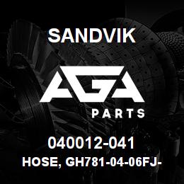 040012-041 Sandvik HOSE, GH781-04-06FJ-06FJ | AGA Parts