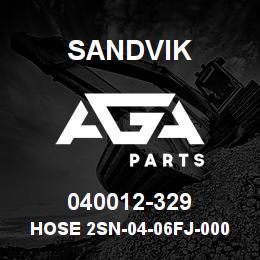 040012-329 Sandvik HOSE 2SN-04-06FJ-000-06FJ-331 | AGA Parts