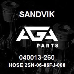 040013-260 Sandvik HOSE 2SN-06-06FJ-000-06FJ-262 | AGA Parts