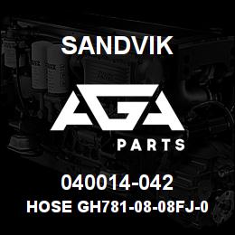 040014-042 Sandvik HOSE GH781-08-08FJ-08FJ | AGA Parts