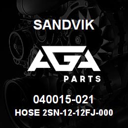 040015-021 Sandvik HOSE 2SN-12-12FJ-000-12FJ-24.3 | AGA Parts