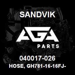 040017-026 Sandvik HOSE, GH781-16-16FJ-16FJ | AGA Parts