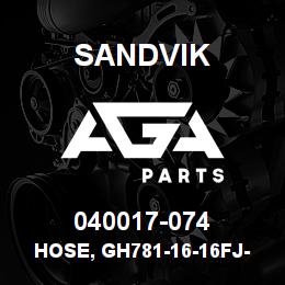 040017-074 Sandvik HOSE, GH781-16-16FJ-16FJ | AGA Parts