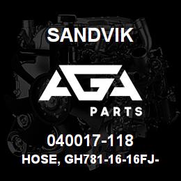 040017-118 Sandvik HOSE, GH781-16-16FJ-16FJ | AGA Parts