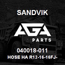 040018-011 Sandvik HOSE HA R12-16-16FJ-000-16FJ-14.9 | AGA Parts