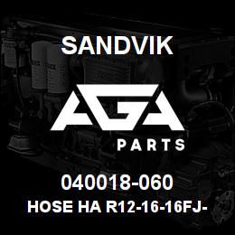 040018-060 Sandvik HOSE HA R12-16-16FJ-000-16FJ-63.9 | AGA Parts