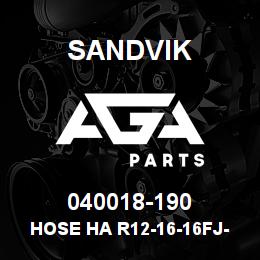 040018-190 Sandvik HOSE HA R12-16-16FJ-000-16FJ-194 | AGA Parts