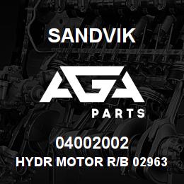 04002002 Sandvik HYDR MOTOR R/B 02963930 RB | AGA Parts