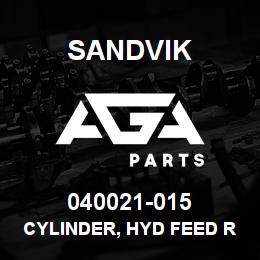 040021-015 Sandvik CYLINDER, HYD FEED RH DM2000 | AGA Parts