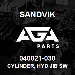 040021-030 Sandvik CYLINDER, HYD JIB SWING MRLN5 | AGA Parts