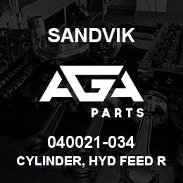 040021-034 Sandvik CYLINDER, HYD FEED RH MRLN6 | AGA Parts