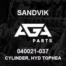 040021-037 Sandvik CYLINDER, HYD TOPHEAD SLIDE MRLN5 | AGA Parts