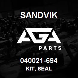 040021-694 Sandvik KIT, SEAL | AGA Parts