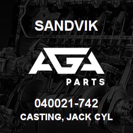 040021-742 Sandvik CASTING, JACK CYL | AGA Parts