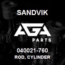 040021-760 Sandvik ROD, CYLINDER | AGA Parts