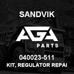 040023-511 Sandvik KIT, REGULATOR REPAIR RB | AGA Parts