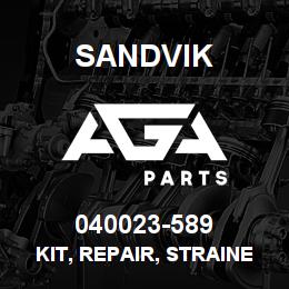 040023-589 Sandvik KIT, REPAIR, STRAINER | AGA Parts