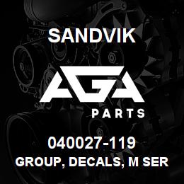 040027-119 Sandvik GROUP, DECALS, M SERIES GENERAL | AGA Parts