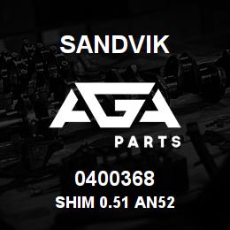 0400368 Sandvik SHIM 0.51 AN52 | AGA Parts