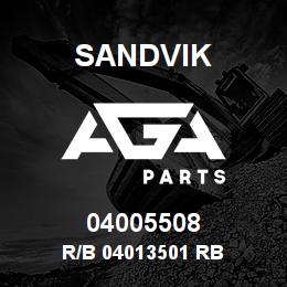 04005508 Sandvik R/B 04013501 RB | AGA Parts