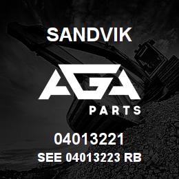 04013221 Sandvik SEE 04013223 RB | AGA Parts