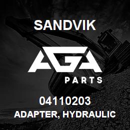 04110203 Sandvik ADAPTER, HYDRAULIC | AGA Parts
