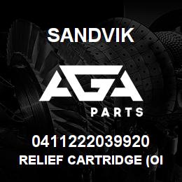 0411222039920 Sandvik RELIEF CARTRIDGE (OIL CONTROL) RB | AGA Parts