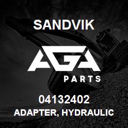 04132402 Sandvik ADAPTER, HYDRAULIC | AGA Parts